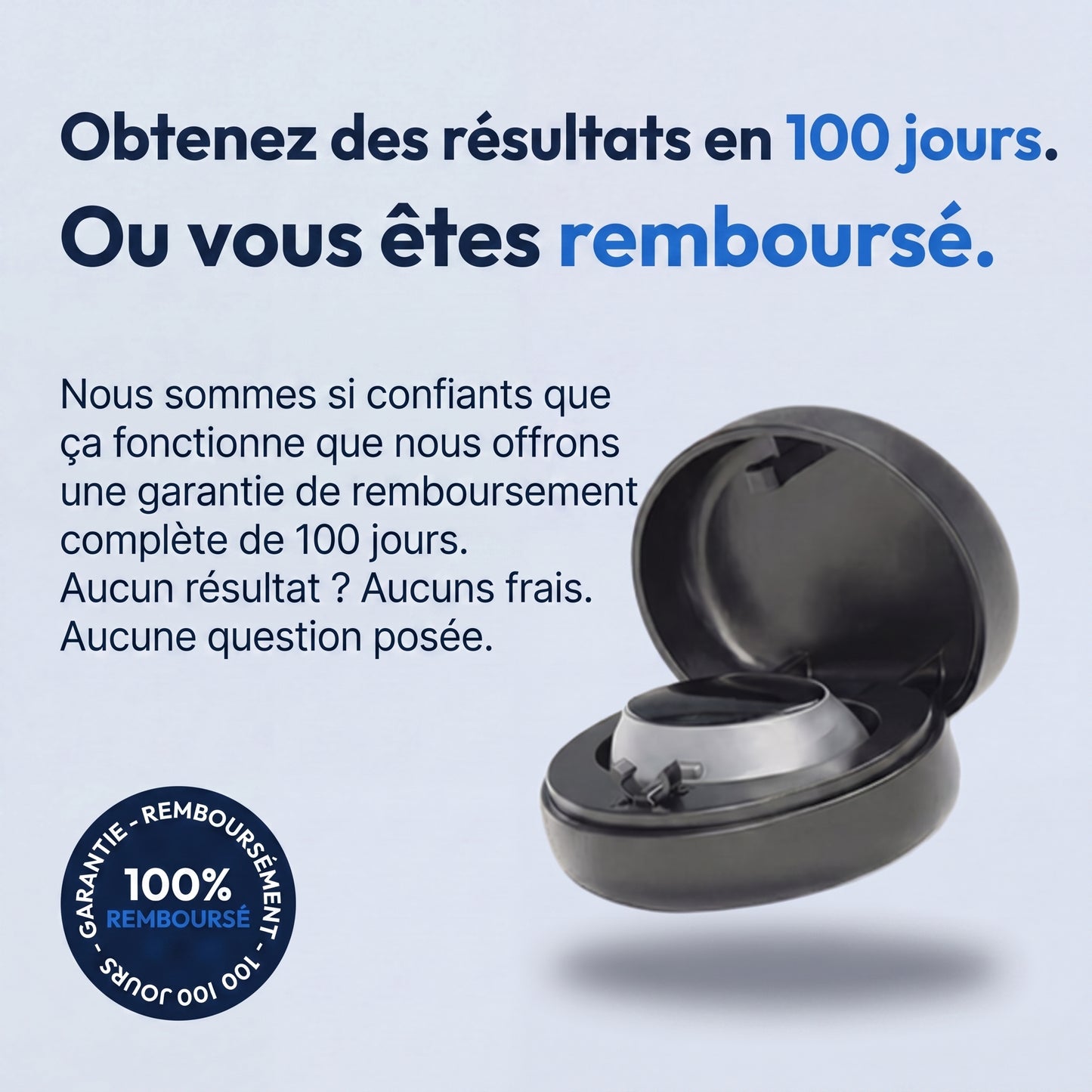 Garantie remboursement 100 jours
